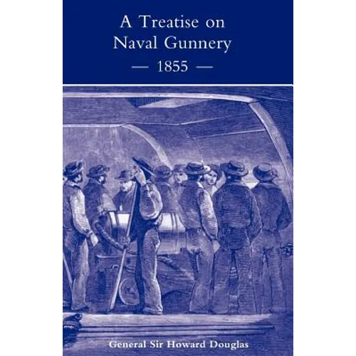 Treatise on Naval Gunnery (1855)
