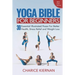 The Yoga Bible For Beginners: 30 Essential Illustrated Poses For Better Health, Stress Relief and Weight Loss