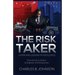 The Risk Taker: Layers and Lessons of Excellence