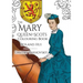 The Mary, Queen of Scots Colouring Book