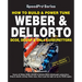 How to Build & Power Tune Weber & Dellorto Dcoe, Dco/Sp & Dhla Carburettors 3rd Edition