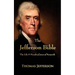 The Jefferson Bible: The Life and Morals of Jesus of Nazareth