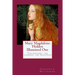 Mary Magdalene: Hidden Illumined One: The Journey, the Legends, the Teachings