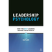 Leadership Psychology: How the Best Leaders Inspire Their People