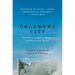 Oklahoma City: What the Investigation Missed--And Why It Still Matters