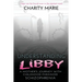Understanding Libby: A Mother's Journey with Childhood Paranoid Schizophrenia