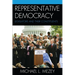 Representative Democracy: Legislators and their Constituents