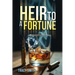 Heir to a Fortune