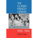Classic French Cinema, 1930-1960
