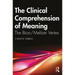 The Clinical Comprehension of Meaning: The Bion/Meltzer Vertex