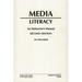 Media Literacy: An Instructor's Manual Second Edition