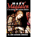 Mary Magdalen in the Visions of Anne Catherine Emmerich
