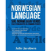 Norwegian Language: 500 Norwegian Verbs Fully Conjugated in Common Tenses