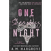 One Shameless Night: An Enemies To Lovers Stand Alone Single Dad Romance