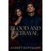 Blood and Betrayal