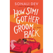How Simi Got Her Groom Back