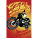 Motorcycle Meanderings: 25 Motorbike Essays Strictly for the Bathroom