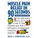 Muscle Pain Relief in 90 Seconds: The Fold and Hold Method