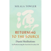 Returning to the Source: Daoist Meditations for Rediscovering the Sacred in Everyday Life