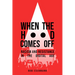 When the Hood Comes Off: Racism and Resistance in the Digital Age