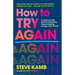 How to Try Again: An Approachable Guide to Navigating Chaos and Making Change That Sticks