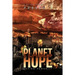 Planet Hope: Saving Humanity