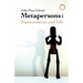 Metapersons: Transcendence and Life