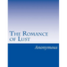 The Romance of Lust: A classic Victorian erotic novel