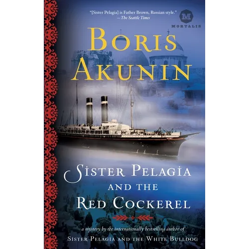 Sister Pelagia and the Red Cockerel