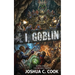 I, Goblin
