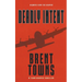 Deadly Intent: A Team Reaper Thriller