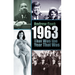 1963: That Was the Year That Was
