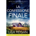 La confessione finale: Un thriller poliziesco coinvolgente