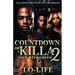 Countdown of a Killa 2: Sick With Greed