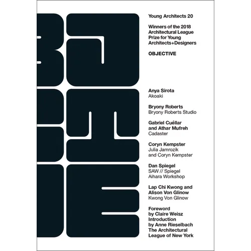 Young Architects 20: Objective