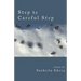Step by Careful Step