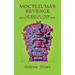 Moctezuma's Revenge: Eight Navajos and a Teacher Explore the Mysteries of Ancient Aztlán (hardcover)