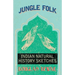 Jungle Folk - Indian Natural History Sketches
