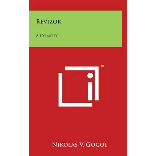 Revizor: A Comedy