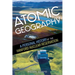 Atomic Geography: A Personal History of the Hanford Nuclear Reservation