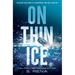 On Thin Ice