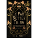 A Far Better Thing