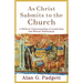 As Christ Submits to the Church: A Biblical Understanding of Leadership and Mutual Submission