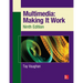 Multimedia: Making It Work, Ninth Edition