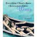 Everything I Need to Know I Learned from Other Women