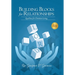 Building Blocks for Relationships, 2nd Edition: Qualities for Christian Living