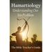 Hamartiology: Understanding Our Sin Problem
