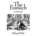 The Eunuch: A Dark Tale