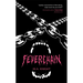 Feverchain