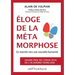 Éloge de la métamorphose: En marche vers une nouvelle humanité